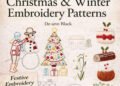 Book Review Christmas And Winter Embroidery Patterns by De-ann Black – Needle Work