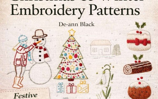 Book Review Christmas And Winter Embroidery Patterns by De-ann Black – Needle Work