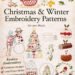 Book Review Christmas And Winter Embroidery Patterns by De-ann Black – Needle Work