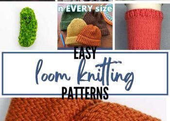 Loom Knitting Patterns for Beginners – Knitting